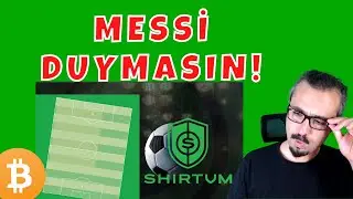 MESSİ DUYMASIN! 😂 CHZ RAKİBİ SHIRTUM SHI TOKEN GELİYOR! ALTCOİN KRİPTO ANALİZ