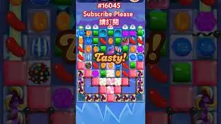 Candy Crush#16045 糖果傳奇16045關 #CandyCrush #16045 #糖果傳奇