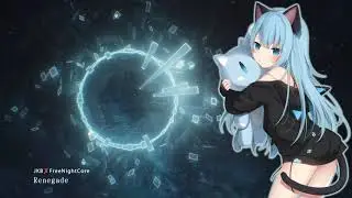 【JKB✘FreeNightCore】Renegade [No Copyright Music]