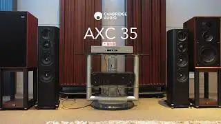 Cambridge Audio | AXC 35 (SOUND DEMO)