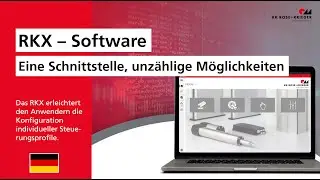 Produktvorstellung RKX Software | RK Rose+Krieger GmbH