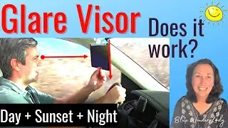 SEE BETTER driving in glare during day and night: Vanlife/Roadtrip product review for your Safety