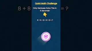 Only Geniuses Solve This Math Puzzle in 5 Seconds! 🧠 | Quick Math Challenge #shorts