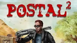 The Most Offensive Game I've Ever Played | Postal 2 full game |