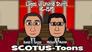 Lagos v. United States (SCOTUS-Toons)