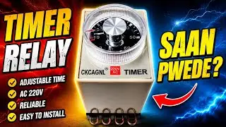 TIMER RELAY HOW IT WORKS PAANO TO GUMAGANA AT SAAN PWEDE |ON DELAY OF DELAY SWITCH