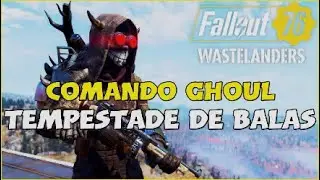 FALLOUT 76: Comando Necr&oacute;tico Com Tempestade de Balas - Guia de Build.