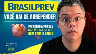 Previdência da Brasilprev é um bom investimento? O erro que custa caro e você pode estar cometendo.