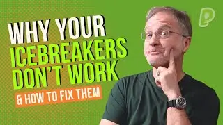 Why Your ICEBREAKERS Don't Work in 2025 (& How To Fix Them) | playmeo