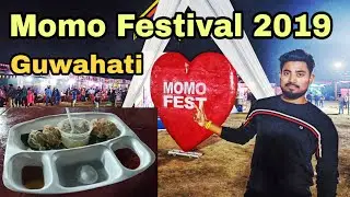 MOMO Fest 2019 Guwahati | Assamese Vlogger | Jishu Kalita | momo festival Guwahati