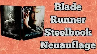Blade Runner Steelbook unboxing deutsch ( Neuauflage 2017) Harrison Ford Ryan Gosling  Final Cut