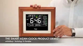 Preview and Demo of Smart Azan Clock by eAhlulbayt