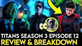 Titans Season 3 Episode 12 Breakdown - Ending Explained, Things Missed & Theories!