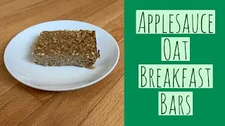 Applesauce Oatmeal Breakfast Bars&mdash;WFPBNO&mdash;two ingredient&mdash;Kid-Friendly&mdash;SOS Free&mdash;Starch Solution