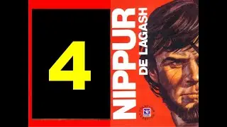 Nippur de Lagash CAPITULO 4 ¡COMPLETO!