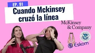 Los casos más controversiales de Mckinsey