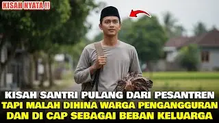 Dulu Dibanggakan Pesantren, Kini Santri Ini Dipermalukan Keluarganya Sendiri karena Tak Punya Uang