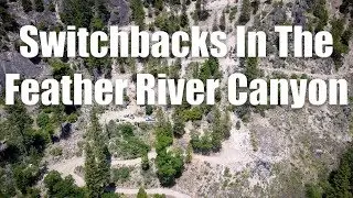 Feather River Canyon Switchbacks