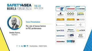 2024 SAFETY4SEA Manila Forum,Dimitris Psarros, RISK4SEA,The role of human factors in PSC performance