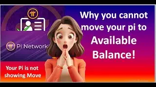 Pi Network: Why You Cannot Move Your Pi To Available Balance | Pi Lockup Migration Issues