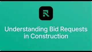 Understanding Bid Requests in Construction