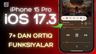 Rasmiy iOS 17.3 obzori iPhone 15 Pro o'zbek tilida | iOS 17.3 yengililari