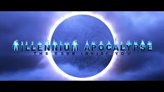 Millennium Apocalypse | Season Two | Episode Six | 1000 Points of Darkness