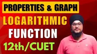 Logarithmic Function : Basic, Properties & Graph | Derivative & Integration of log | IDS Sir