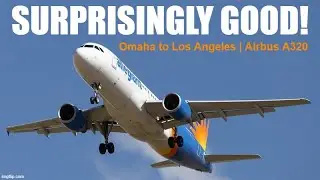 TRIP REPORT | Allegiant from Omaha (OMA) to Los Angeles (LAX)