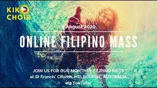 Filipino Mass at St Francis' Church: 9 August 2020 - Melbourne, Australia