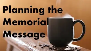 The Memorial Message