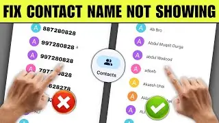 how to fix contact name not showing | contact name not showing in call log | contact name missing