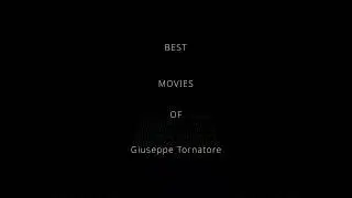 Best Movies of Giuseppe Tornatore
