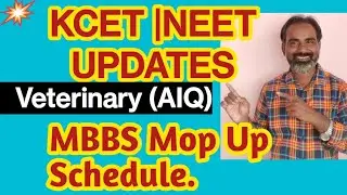 Veterinary|MBBS Mop up|KEA second round latest updates|KEA KCET 2022|All updates by maths techy