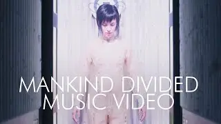 Optimal Prime & Mavamatics - Mankind Divided feat. MC Longman (FULL MUSIC VIDEO)