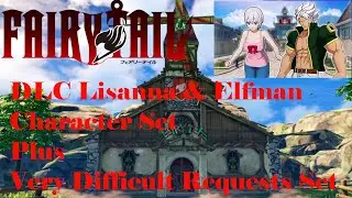 Fairy Tail DLC: Lisanna&Elfman Set and Very Difficult Requests Set