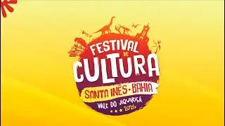 Festival de Cultura 2026 em Santa In&ecirc;s no Vale do Jiquiri&ccedil;&aacute;