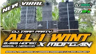 🔴🔴DJ TRAP PARTY ALL I WANT X MORGAN BASS HOREG MBEDIL X NEROTOK VIRAL 2025