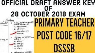 PRT draft Answer key 28 october exam | Primary Teacher 16/17, Dsssb | Draft answer key of PRT,Dsssb