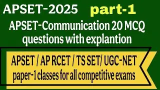 APSET-2025 | APSET communication MCQ questions with explanation | TS SET/AP RCET /UGC-NET| 