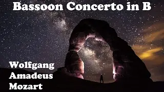 Wolfgang Amadeus Mozart | Bassoon Concerto in B Flat Major, K 191-Allegro | February 11 2017
