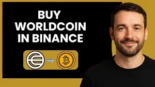 How to Buy Worldcoin (WLD) on Binance | Tutorial for Beginners