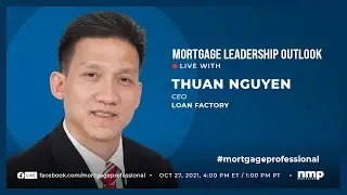 Mortgage Leadership Outlook: Thuan Nguyen