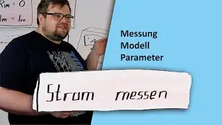 Strom messen | Parameter, Modell, Messung