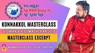 Konnakkol Masterclass Promo | B R Somashekar Jois | World Konnakkol Academy