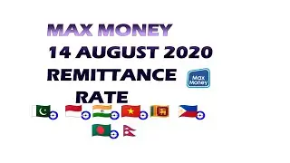 MAX MONEY RATE 14 AUGUST 2020