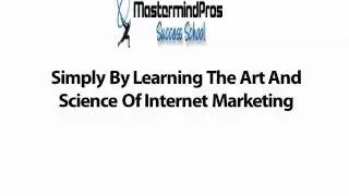 Learn Internet Marketing