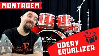 MONTANDO A BATERA DO ZERO | Odery Equalizer 