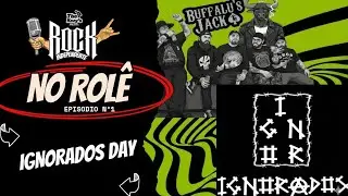 Rock Independente no Rolê #1 | Ignorados Day — 31 Anos + Buffalu’s Jack