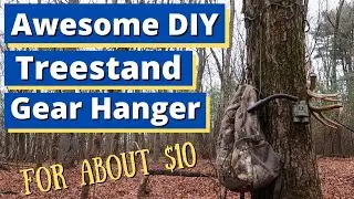 Cheap And Easy DIY Treestand  Gear Hanger And Treestand Mounting Helper!!! For only around $10